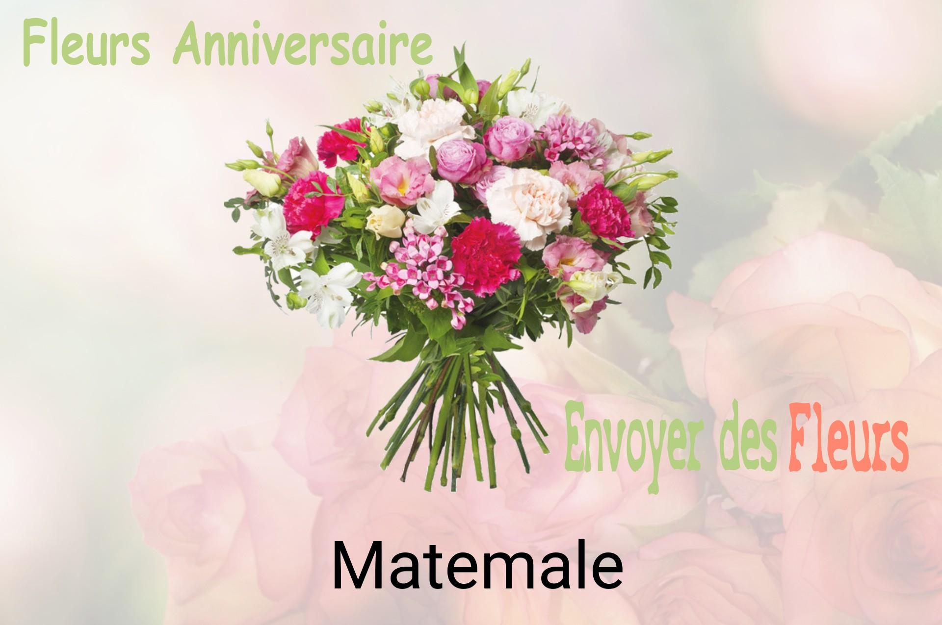 Bouquet de fleurs d’anniversaire livré à Matemale